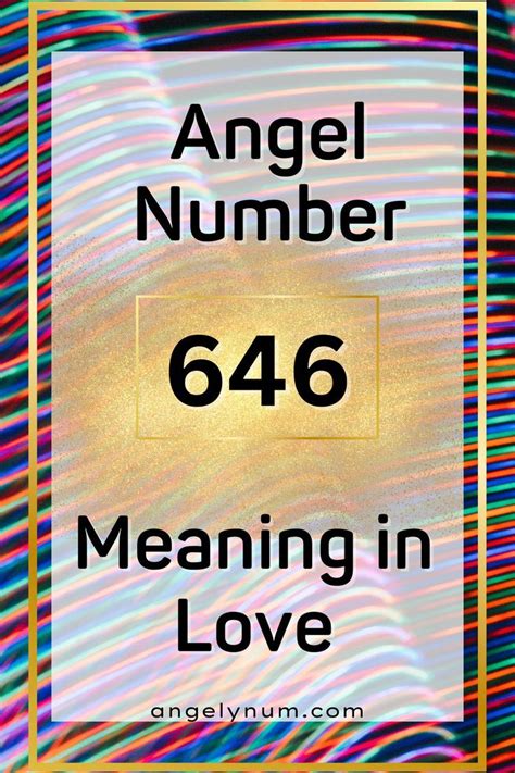 angel numbers 646|Angel Number 646 Meaning for Love, C.